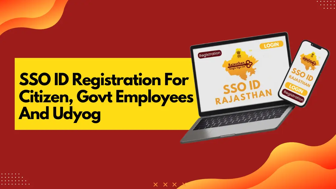 SSO ID Registration For Citizen Govt Employees And Udyog